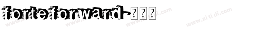 forte forward字体转换